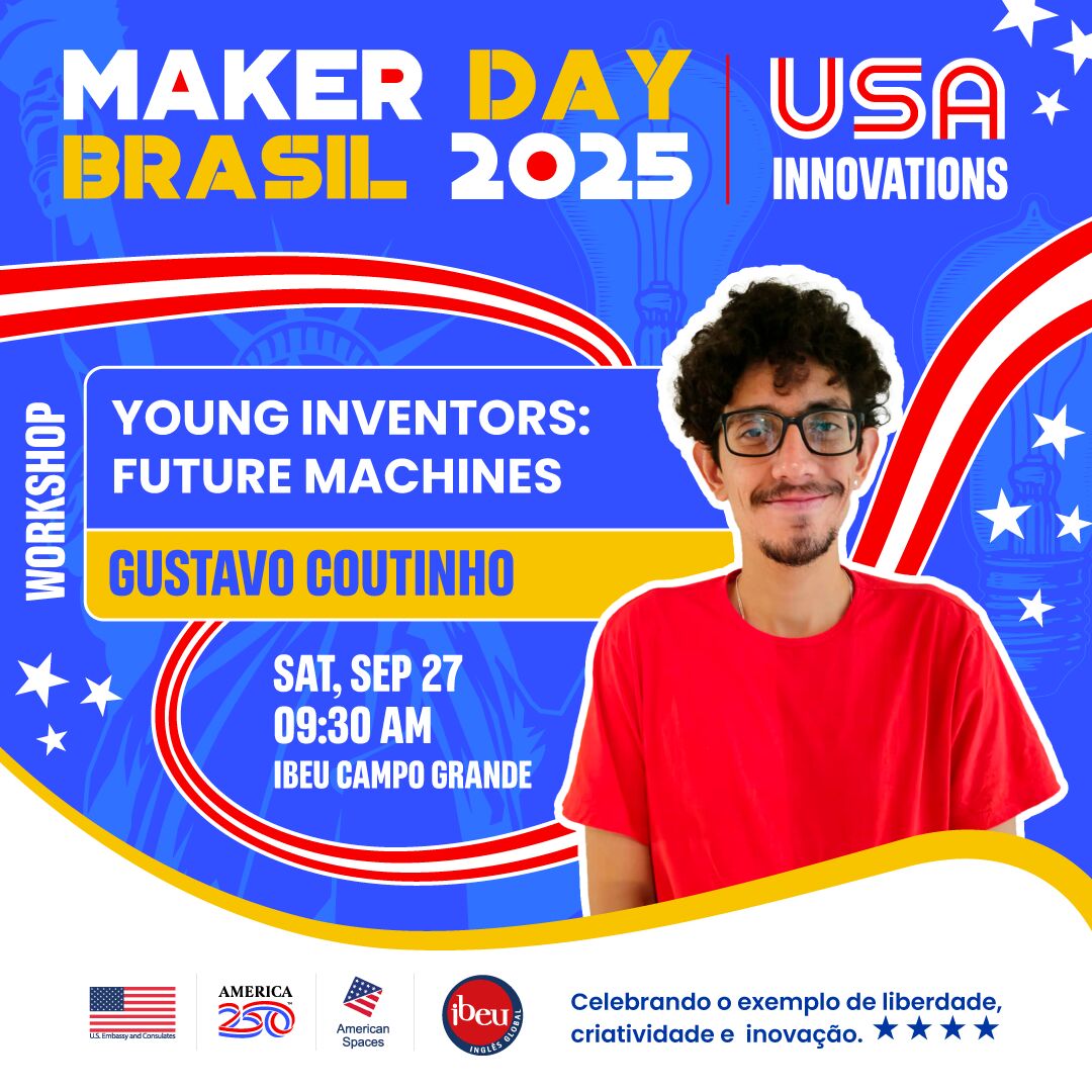 Maker-Day-Brasil-2025-9h30_Gustavo-coutinho